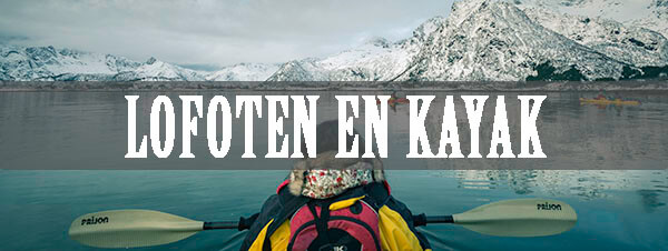 Lofoten en Kayak