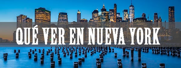 Qué ver en Nueva York